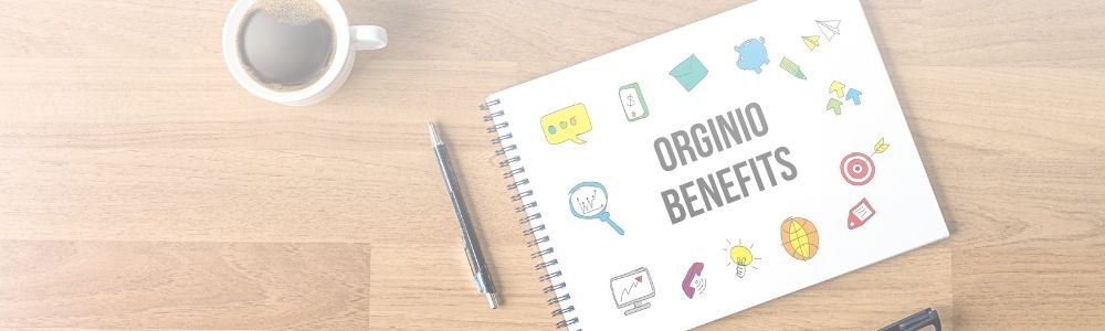 Orginio benefits top banner